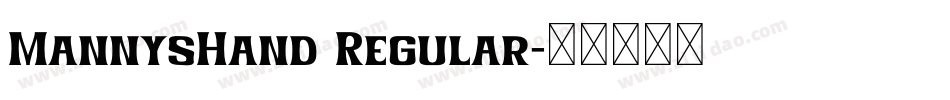 MannysHand Regular字体转换